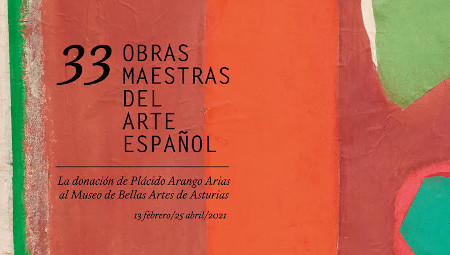 '33 obras maestras del arte español. La donación de Plácido Arango'