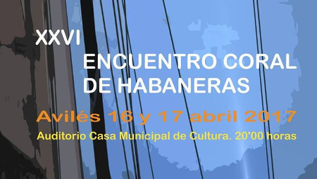 XXVI Encuentro Coral de Habaneras