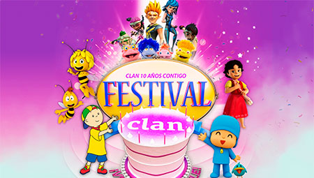 Festival Clan ¡Ven a mi cumple!