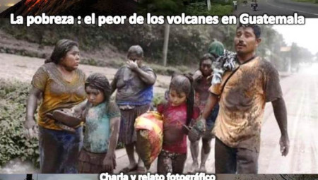 La pobreza: el peor de los volcanes en Guatemala