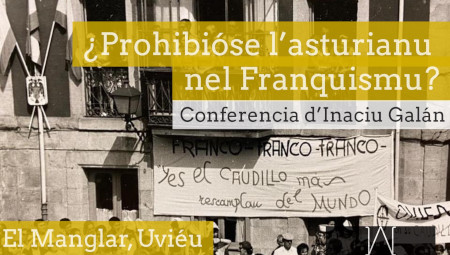 '¿Persiguióse l'asturianu nel Franquismu?', d'Inaciu Galán