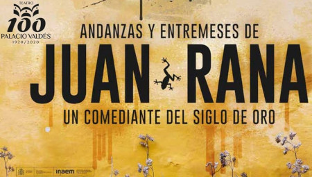 'Andanzas y entremeses', de Juan Rana
