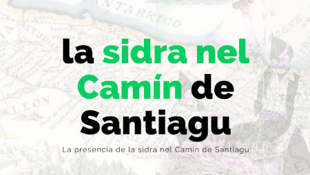 La sidra nel Camín de Santiagu