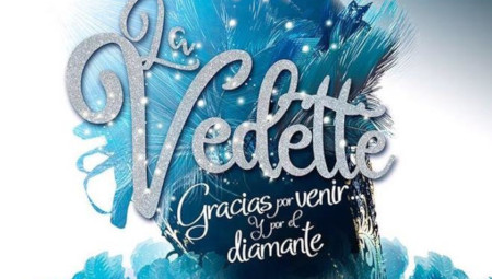 La Vedette, gracias por venir … y por el diamante