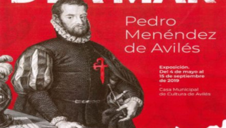 El Señor de la mar. Pedro Menéndez de Avilés