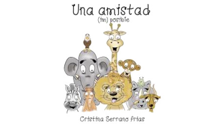 Una amistad (im)posible, de Cristina Serrano Frías