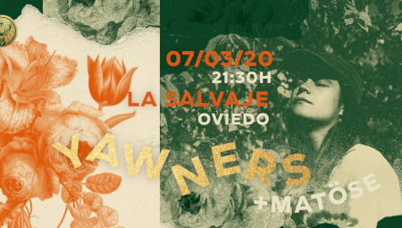 Yawners / Matöse