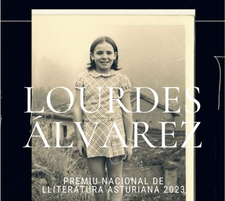 Cartelu documental Lourdes Álvarez III Premiu Nacional de Lliteratura Asturiana ALLA recortáu
