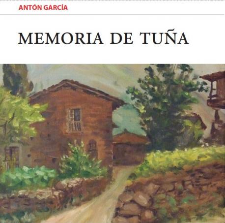 Cubierta de 'Memoria de Tuña' d'Antón García recortada