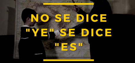 Documental 'No se dice ye, se dice es'