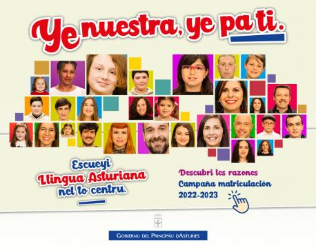 Campaña 'Ye nuestra, ye pa ti' matriculación Llingua Asturiana 2022-2023
