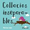 Collacios inseparables
