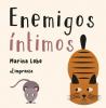 Enemigos íntimos